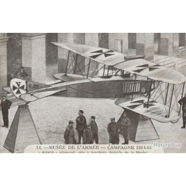 CPA -  MUSEE DE L'ARMEE CAMPAGNE 1914-1915 Aroplane TAUBE pris aux ALLEMANDS