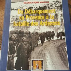 Revue 20ème siècle seconde guerre mondiale Du débarquement en Provence