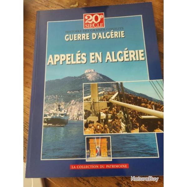 Revue 20me Sicle Histoire des grands conflits "Appels en Algrie"