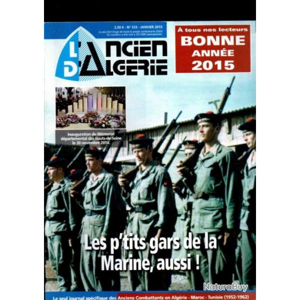 l'ancien d'algrie 2015 revue 533, 534, 535, 539, 542 , algrie , maroc, tunisie 1952-1962