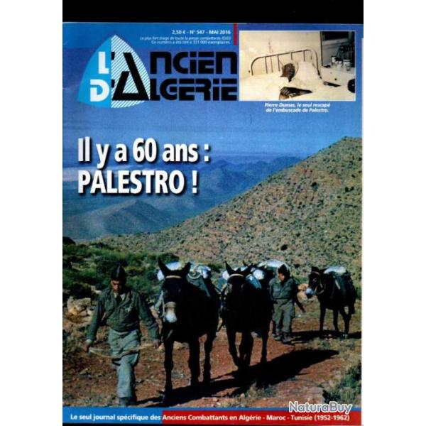 l'ancien d'algrie 2016 revue 543, 547,548, 550,552, , algrie , maroc, tunisie 1952-1962