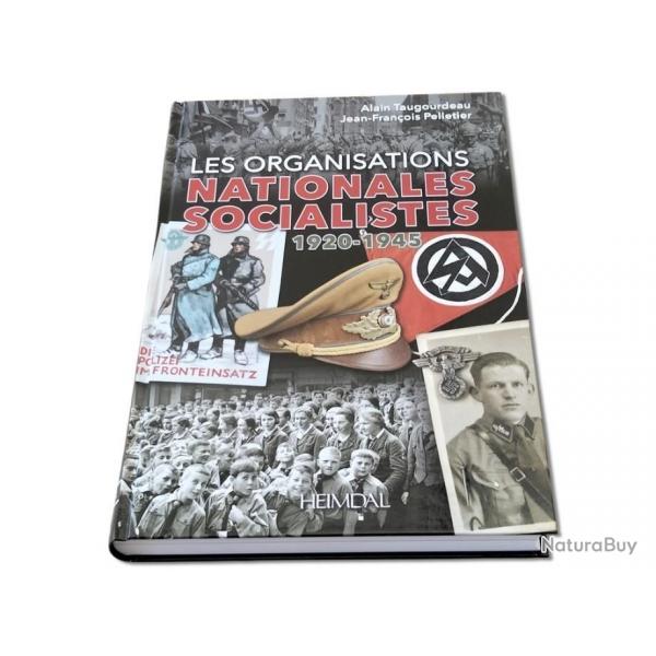 Les organisations nationales socialistes 1920-1945 HEIMDAL