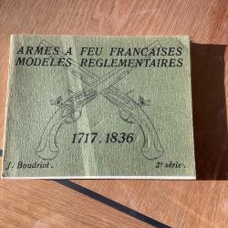 5 cahiers Armes à feu françaises modèles réglementaires 1717-1836, deuxième série