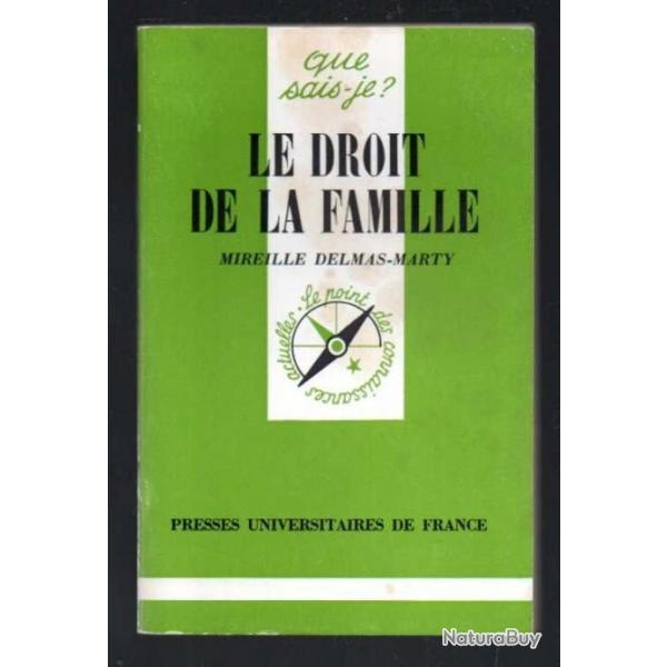 Que sais-je , le droit de la famille de mireille delmas marty