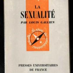 Que sais-je ,la sexualité par louis gallien