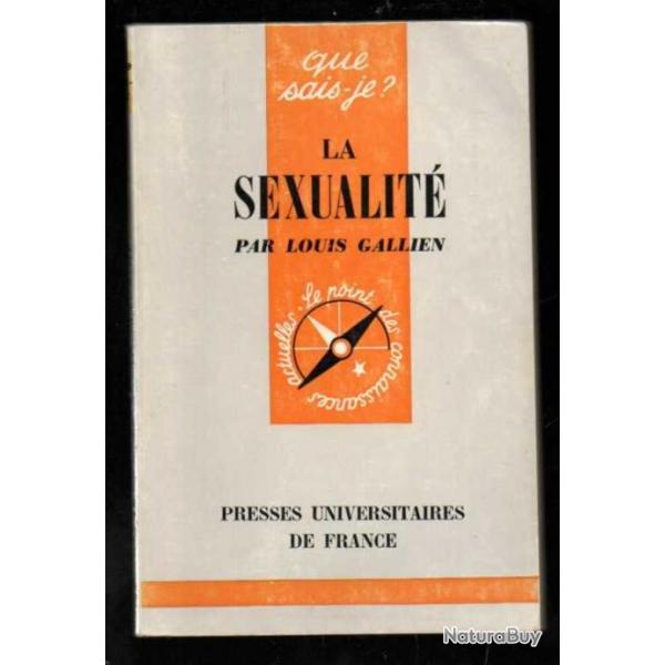 Que sais-je ,la sexualit par louis gallien