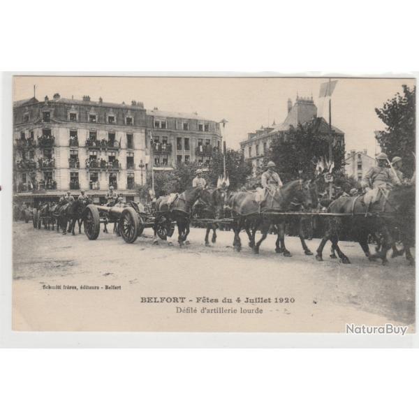 CPA - BELFORT FETE DE 4 JUILLET 1920 DEFILE D'ARTILLERIE LOURD