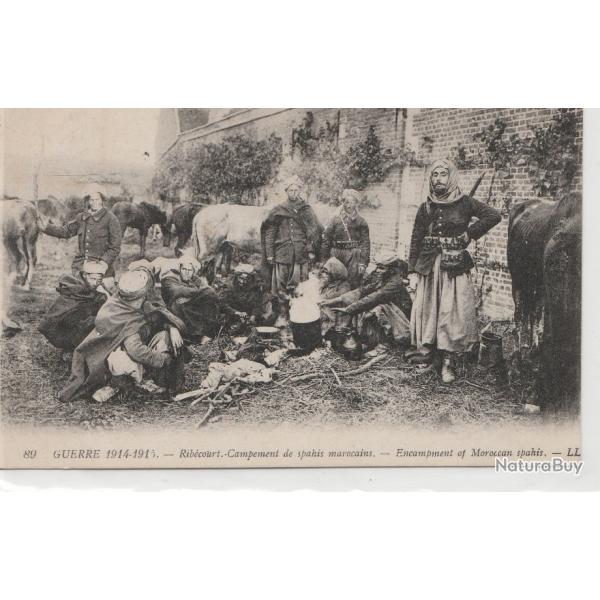 CPA - GUERRE  1914-1918 - campement de spahis marocains Ribecourt