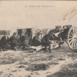 CPA - Canons de l'Artillerie, Ecoles à Feu