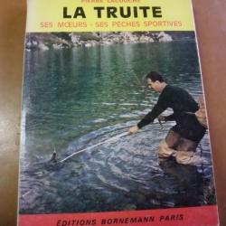 Livre La Truite de Pierre Lacouche 1975 éditions Bornemann