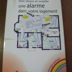 Livre technique pour bien choisir et installer une alarme dans votre logement