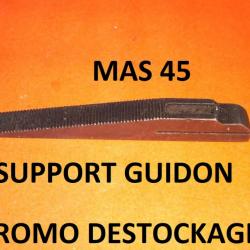 support de guidon carabine MAS 45 à 15.00 Euros !!!!!!! MAS45 MAUSER 45 - VENDU PAR JEPERCUTE(TS167)