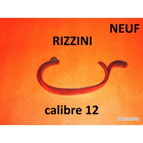 pontet NEUF fusil RIZZINI calibre 12 - VENDU PAR JEPERCUTE (D20B12)