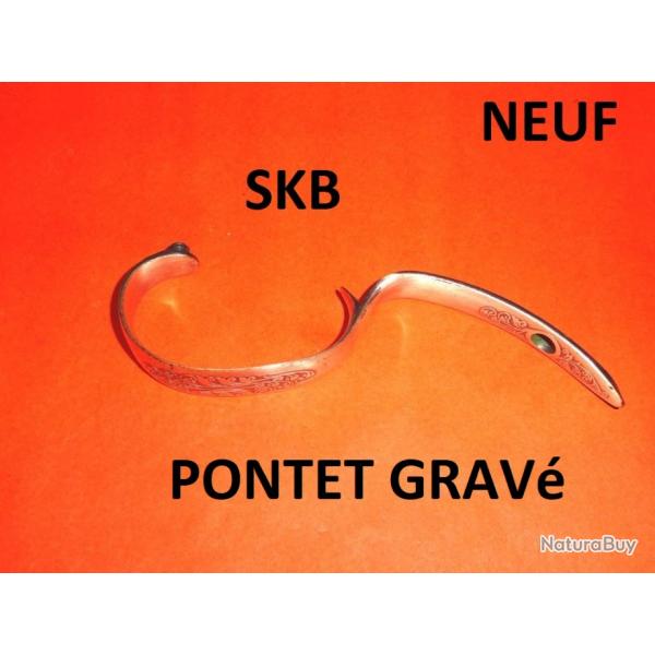 pontet grav fusil SKB 500 etc... superposs - VENDU PAR JEPERCUTE (D22E1085)