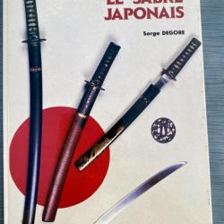 NIPPON TO « Le Sabre Japonais » 1er édition de Serge Degore