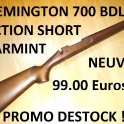 crosse NEUVE carabine REMINGTON 700 BDL ACTION SHORT VARMINT -VENDU PAR JEPERCUTE (b13080)