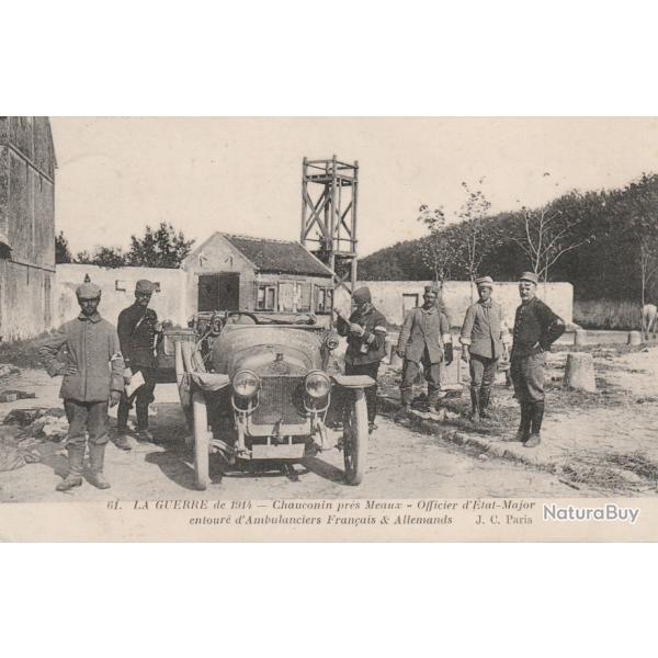 CPA -CHAUCONIN NEUFMONTIERS AUTOMOBILE MILITAIRE GUERRE N582