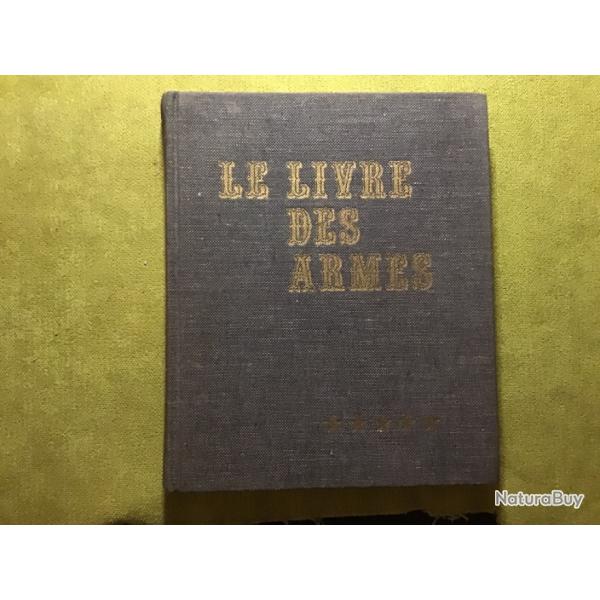 LIVRE  LE LIVRE DES ARMES DE III ME REICH (armes blanches)