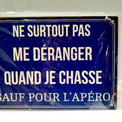 PLAQUE HUMORISTIQUE 21X15 CM Idées cadeaux chasse