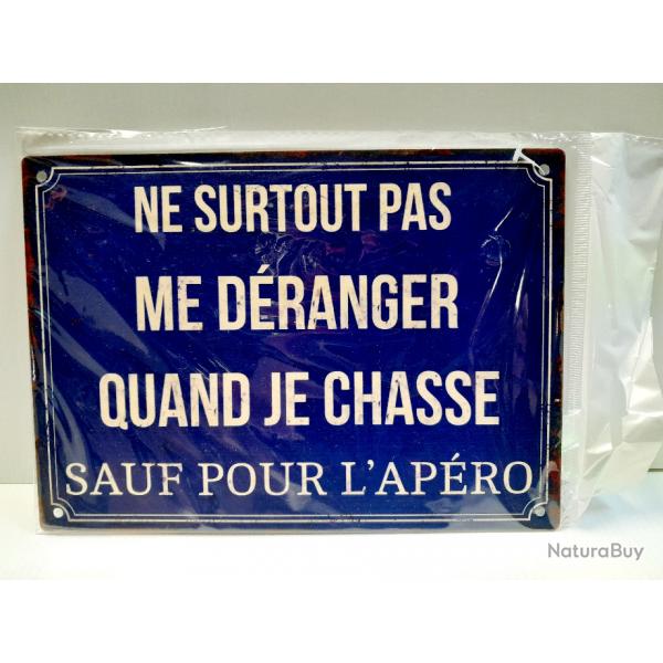 PLAQUE HUMORISTIQUE 21X15 CM Ides cadeaux chasse