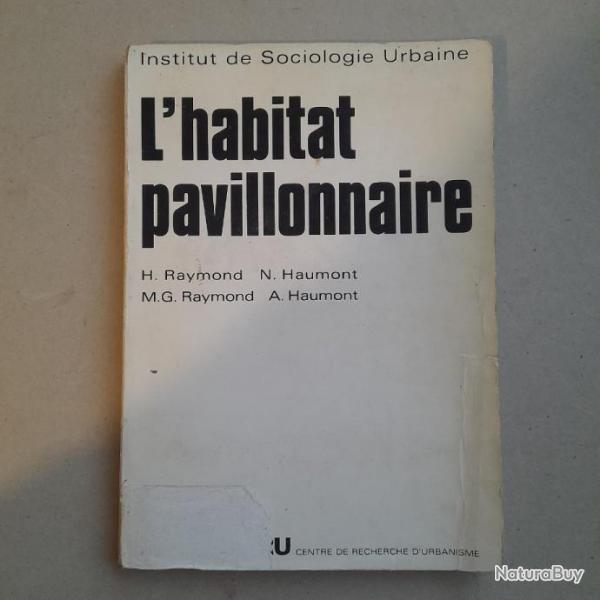 L'Habitat Pavillonnaire - Femme, chien, gazon, pavillon : le rve d'une vie