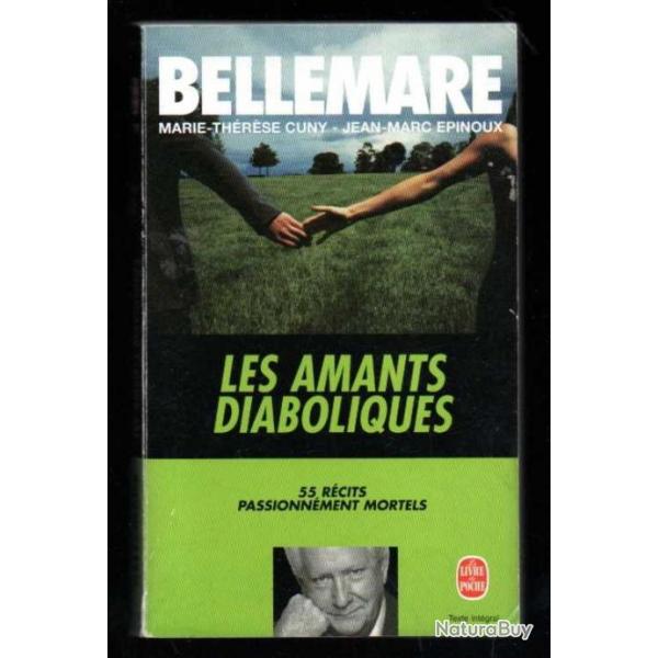 les amants diaboliques de pierre bellemare , jean marc pinoux et m-t cuny livre de poche