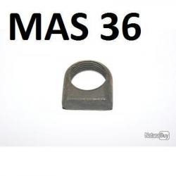 écrou porte support de baïonnette  fusil MAS 36 MAS36 - VENDU PAR JEPERCUTE (D23B805)