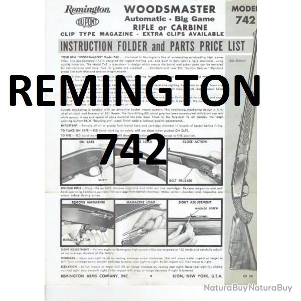 notice 5 pages REMINGTON 742 WOODMASTER (envoi par mail) - VENDU PAR JEPERCUTE (m2233)