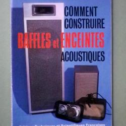 (1978) Comment construire baffles et enceintes acoustiques - R. Brault.