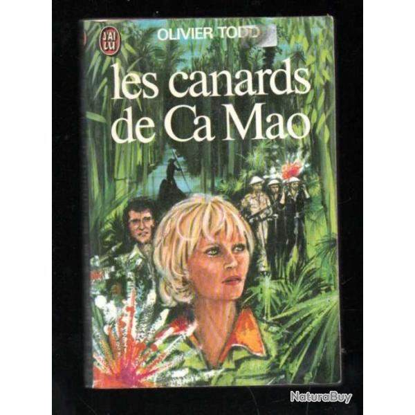 les canards de ca mao de olivier todd j'ai lu format livre de poche vietnam