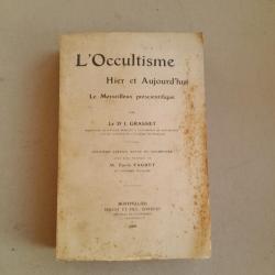 L'occultisme hier et aujourd'hui, le merveilleux préscientifique - 1908