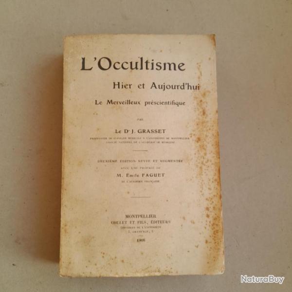 L'occultisme hier et aujourd'hui, le merveilleux prscientifique - 1908