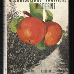 arboriculture fruitière moderne de andré lugeon et philippe aubert 4e édition