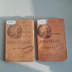 Doctrines et les pratiques du spiritisme + Les phénomènes du spiritisme - 1894. Ésotérisme rare