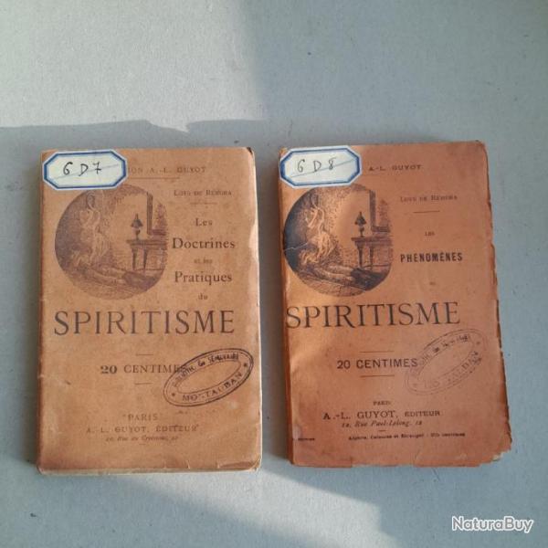 Doctrines et les pratiques du spiritisme + Les phnomnes du spiritisme - 1894. sotrisme rare