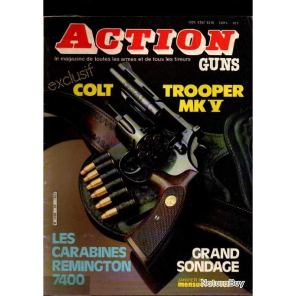 action guns 49, colt trooper mk V, carabine remington 7400, ruger speed six, pistolet carabine