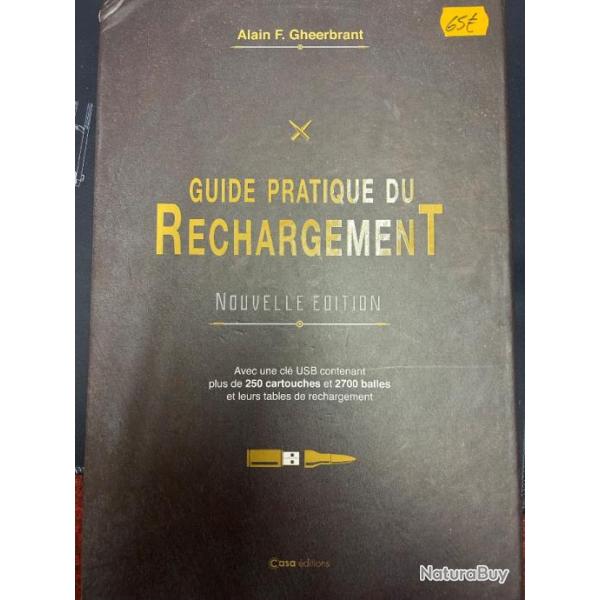 GUIDE PRATIQUE DE RECHARGEMENT DE ALAIN F.GHEERBRANT