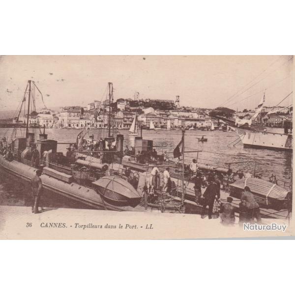 CPA -CANNE Torpilleurs dans le Port N508