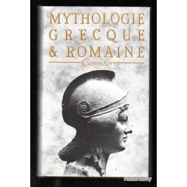 mythologie grecque et romaine de p.commelin reli