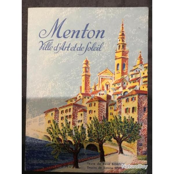 MENTON VILLE D'ART ET DE SOLEIL - REN BORELLY - 1956 - BROCHE - REGIONALISME