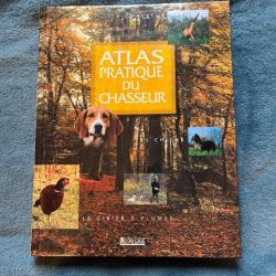 Atlas pratique du chasseur