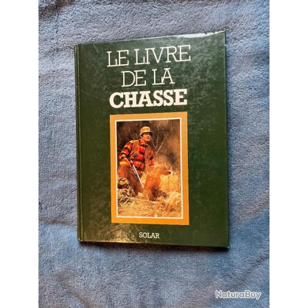 Livre de la chasse dition solar