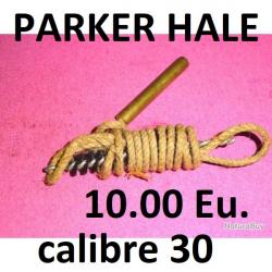 DERNIER nécessaire nettoyage PARKER HALE a corde carabine calibre 30 - VENDU PAR JEPERCUTE (D22E676)