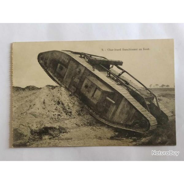 CPA CHAR LOURD FRANCHISSANT UN FOSSEE WW1 CHAR ANGLAIS TANK