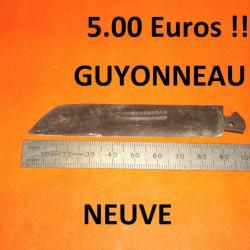 lame couteaux GUYONNEAU CHATELLERAULT à 5.00 Euros !!!!!!!!!!! - VENDU PAR JEPERCUTE (D24A130)