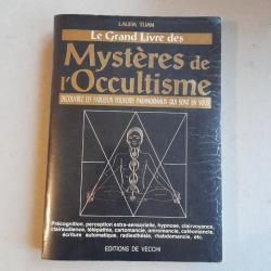 Le Grand Livre des Mystères de l'Occultisme - Laura Tuan