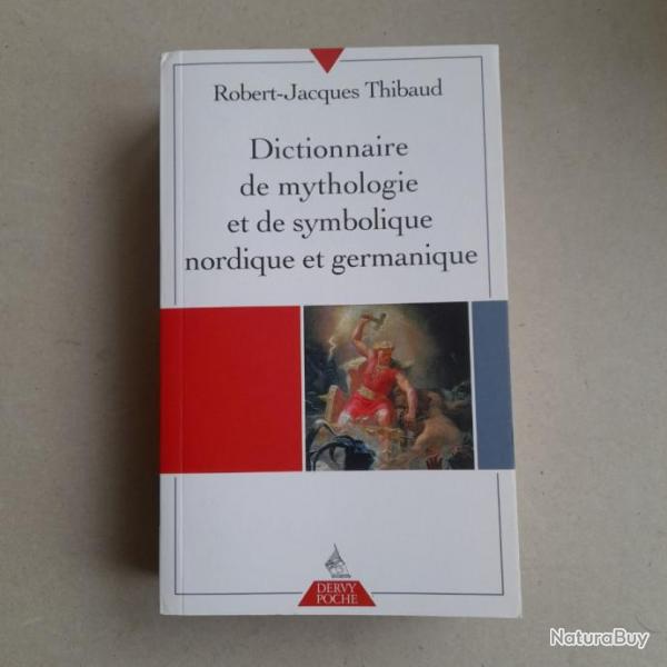 Dictionnaire de mythologie et de symbolique nordique et germanique