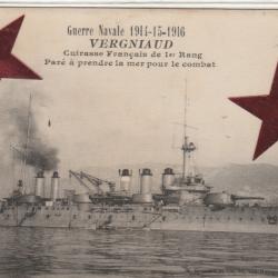 CPA -MILITARIA - CARTE POSTALE GUERRE NAVALE 1911-15-1916 VERGNIAUD - N° 153