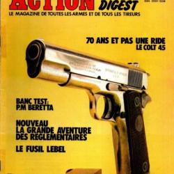 action digest 17 colt 45, fusil d'assaut beretta 70/223, émile buisson, lebel 1886/93,