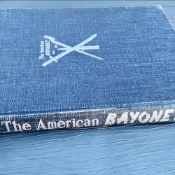 The American Bayonet, 1776-1964 de Albert Nolan Hardin, JR.